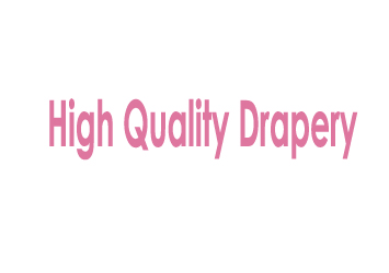 High Quality Drapery