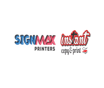 SignMax & Printers / Instant Copy & Print